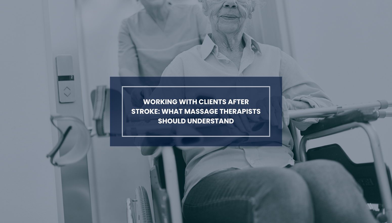Working With Clients After Stroke