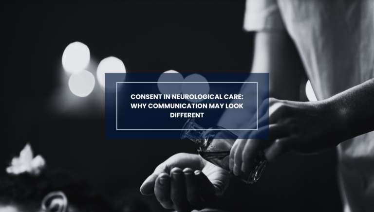 Consent In Neurological Care